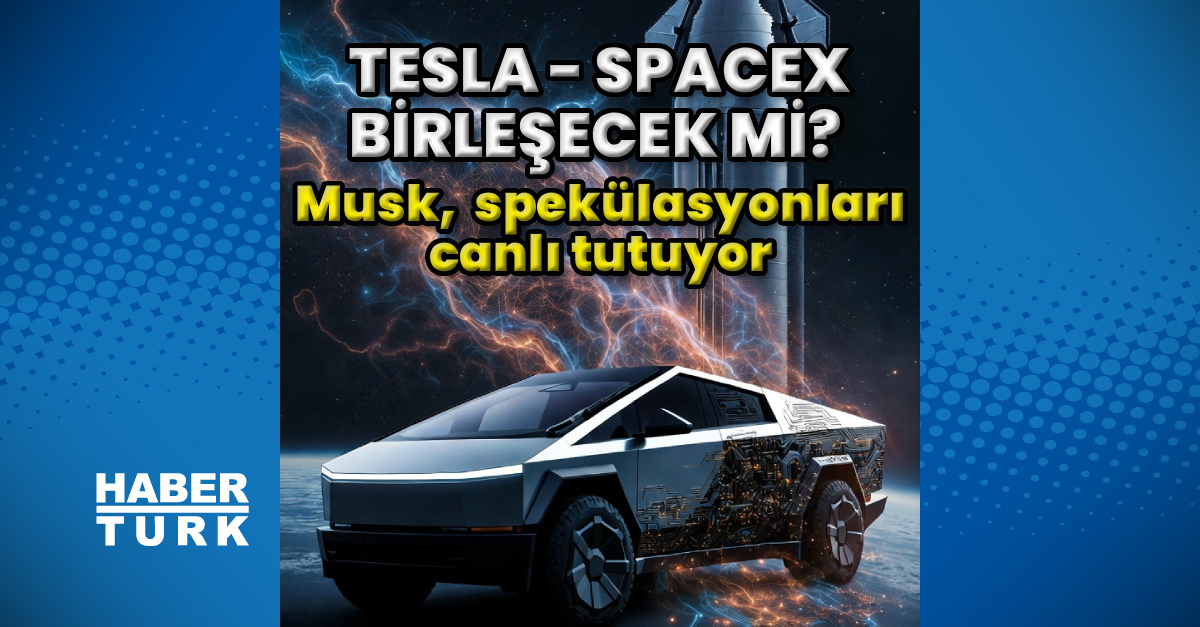 Tesla ile SpaceX birleşecek mi?