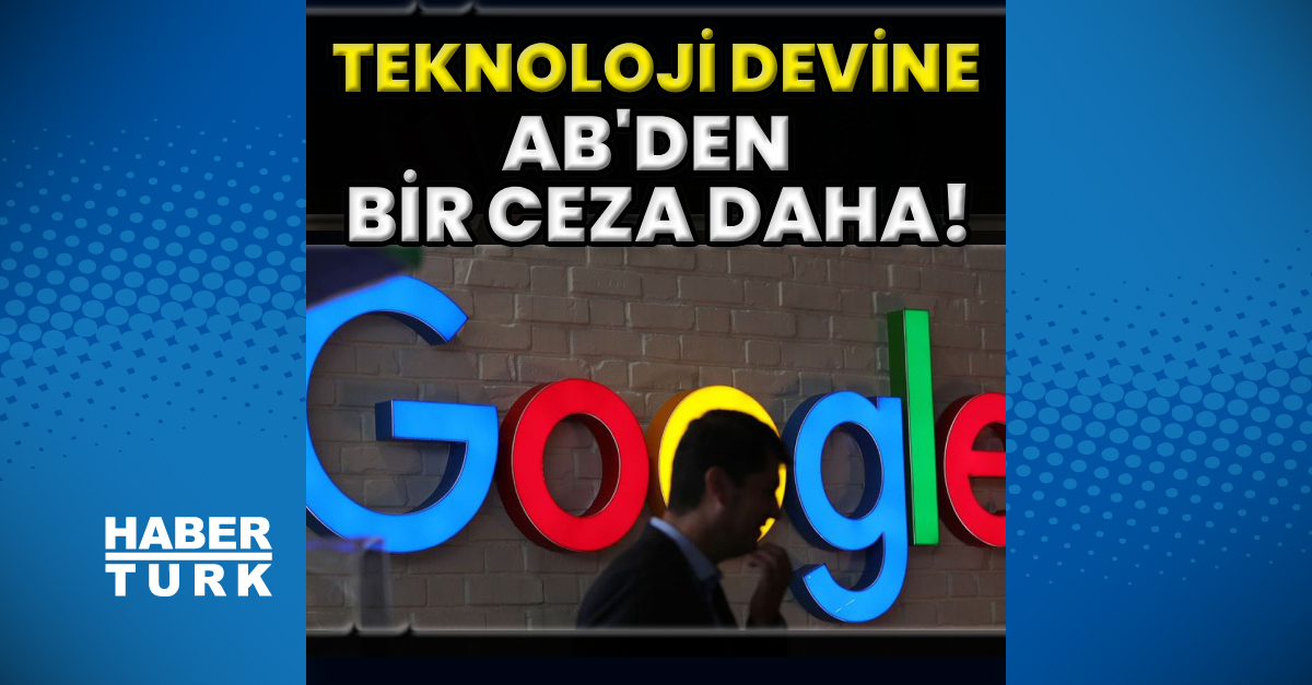 Google’a Avrupa’da 1 milyar dolar ceza