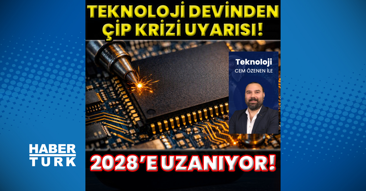 Teknoloji devinden çip krizi uyarısı!