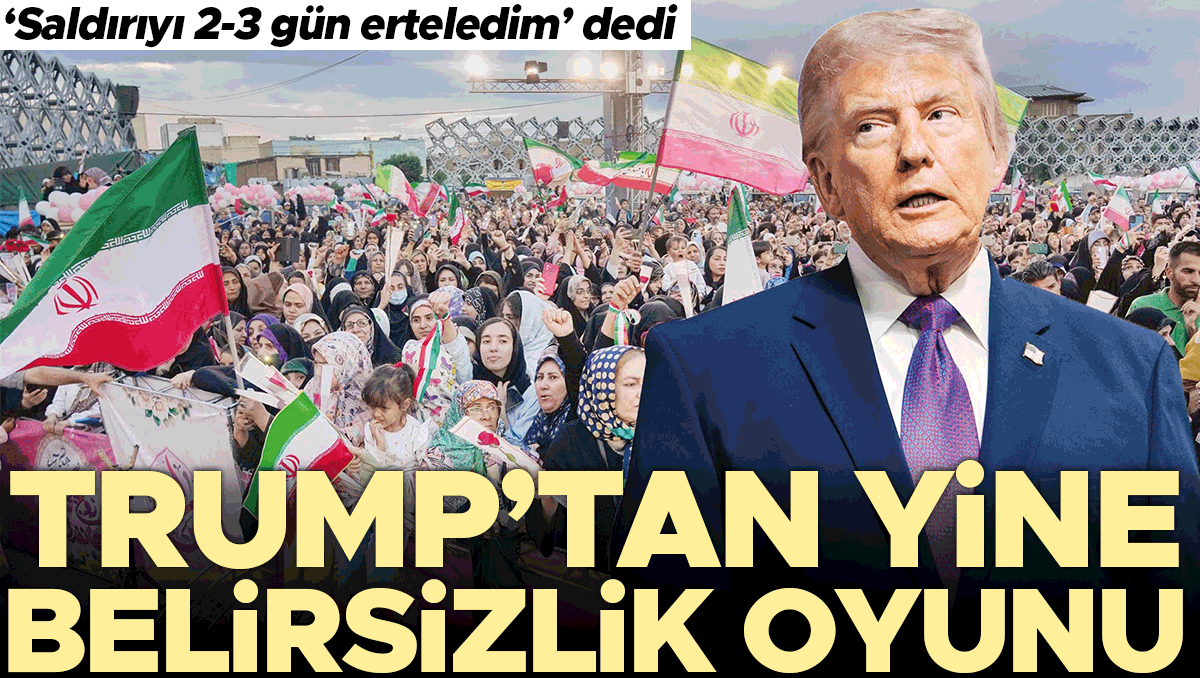 Trump’tan yine belirsizlik oyunu... ‘Saldırıyı 2-3 gün erteledim’ dedi