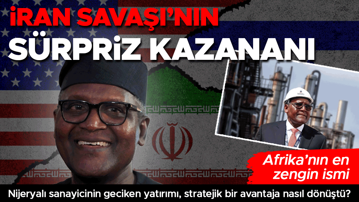 İran savaşının sürpriz kazananı: Afrika’nın en zengini