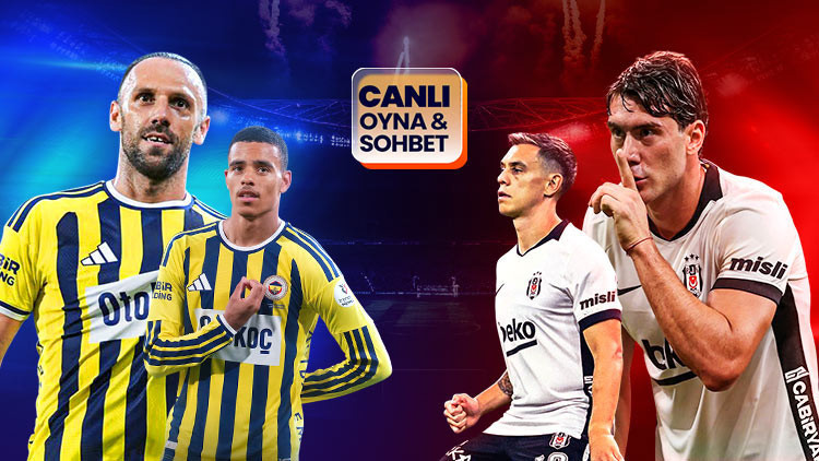 Fenerbahçe derbide Beşiktaş'ı ağırlıyor! Maçın heyecanı canlı sohbet ile Misli'de