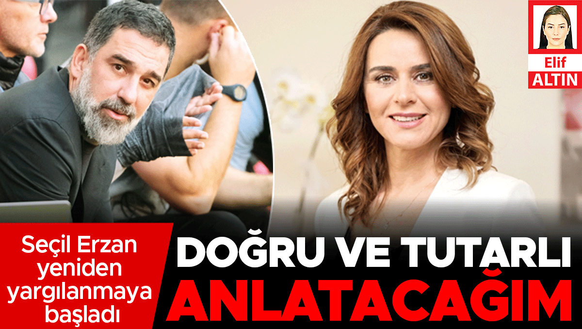 Seçil Erzan yeniden yargılanmaya başladı