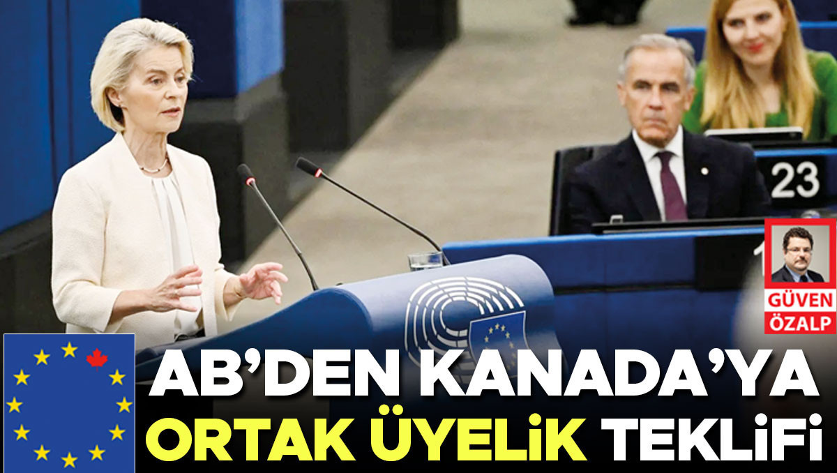 AB’den Kanada’ya “ortak üyelik” teklifi